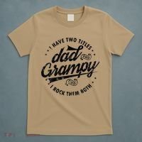 I Have Two Titles Dad And Grampy Funny Gifts Grandpa Grampy T-Shirt thumb 5