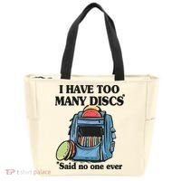 I Have Too Many Discs Disc Golf Backpack Funny Disc Golf Tote Bag thumb 0