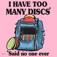 I Have Too Many Discs Disc Golf Backpack Funny Disc Golf Coaster thumb 2