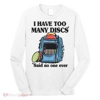 I Have Too Many Discs Disc Golf Backpack Funny Disc Golf Long Sleeve Shirt thumb 0