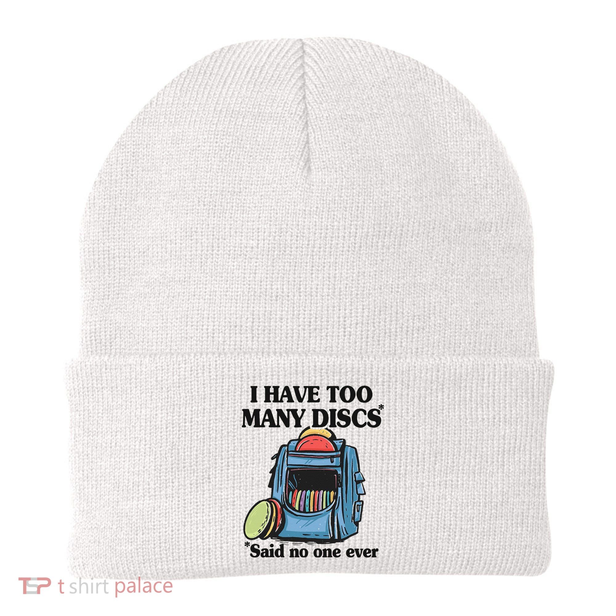 I Have Too Many Discs Disc Golf Backpack Funny Disc Golf Beanie