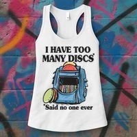 I Have Too Many Discs Disc Golf Backpack Funny Disc Golf Women's Tank Top thumb 3