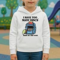 I Have Too Many Discs Disc Golf Backpack Funny Disc Golf Kids Hoodie thumb 3