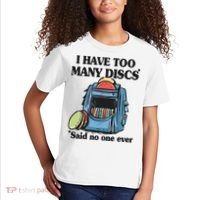 I Have Too Many Discs Disc Golf Backpack Funny Disc Golf Kids T-Shirt thumb 2