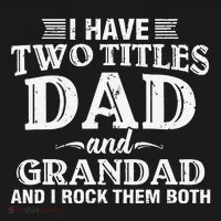 I Have Two Titles Dad And Grandad Funny Grandpa Fathers Day Visor thumb 3