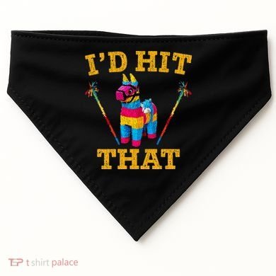 I'd Hit That Pinata Funny Cinco De Mayo USA-Made Doggie Bandana
