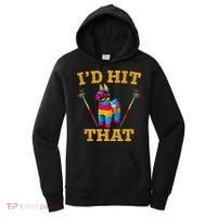 I'd Hit That Pinata Funny Cinco De Mayo Women's Hoodie thumb 0