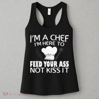 I'm Here To Feed Your Ass Not It Funny Chef Women's Tank Top thumb 3