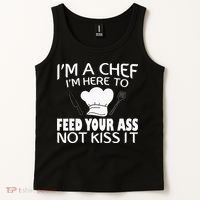 I'm Here To Feed Your Ass Not It Funny Chef Tank Top thumb 2