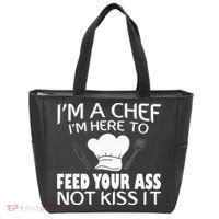 I'm Here To Feed Your Ass Not It Funny Chef Tote Bag thumb 0