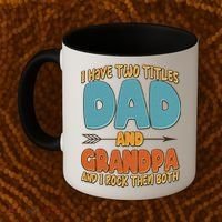 I Have Two Titles Dad And Grandpa And I Rock Them Both Coffee Mug thumb 2