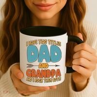 I Have Two Titles Dad And Grandpa And I Rock Them Both Coffee Mug thumb 3