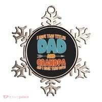 I Have Two Titles Dad And Grandpa And I Rock Them Both Ornament thumb 0