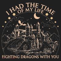 I Had The Time Of My Life Fighting Dragons With You Beanie thumb 2