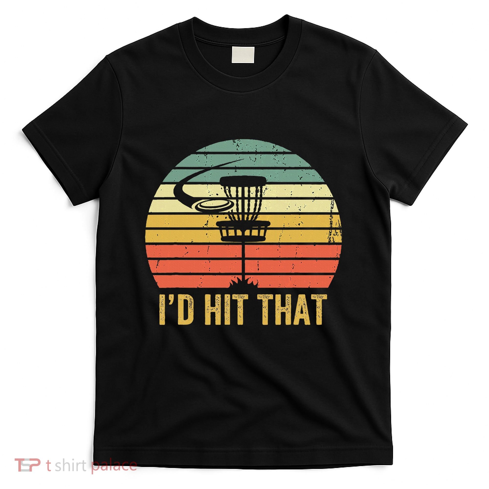 ID Hit That Funny Disc Golf Vintage Frisbee Disc Sport T-Shirt