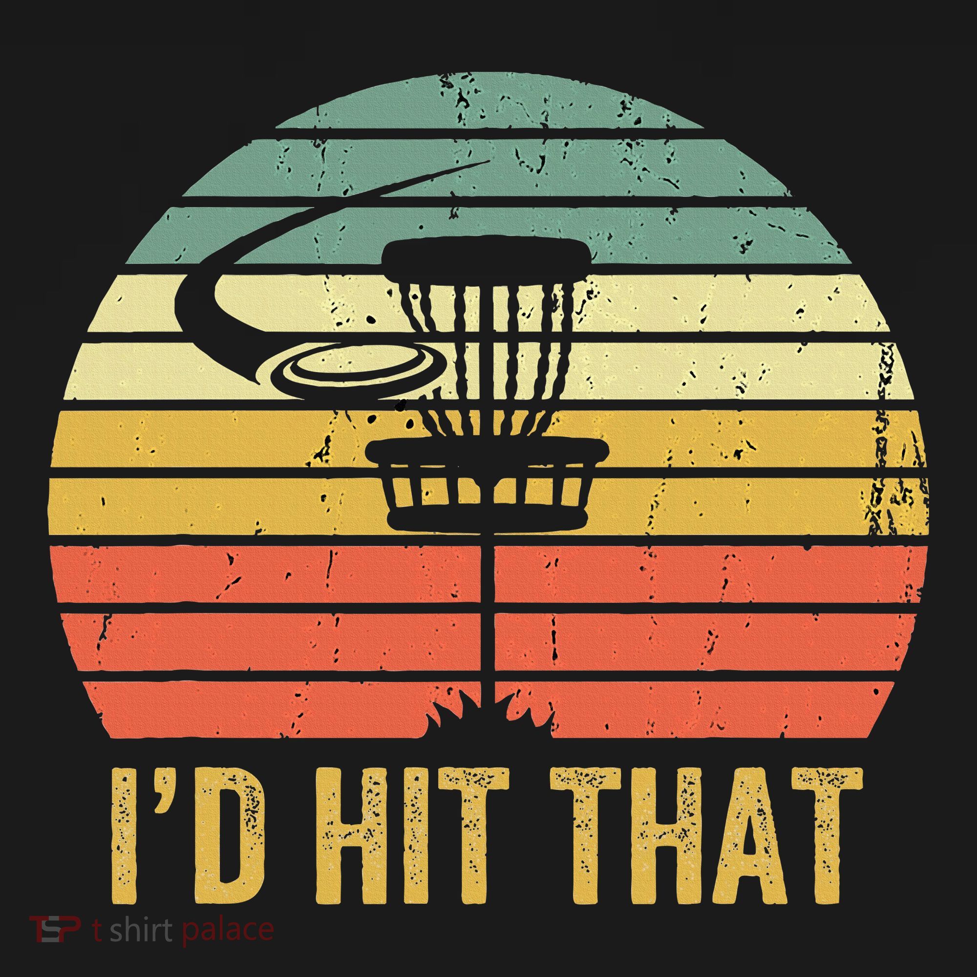 ID Hit That Funny Disc Golf Vintage Frisbee Disc Sport T-Shirt