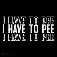 I Have To Pee Hoodie thumb 7