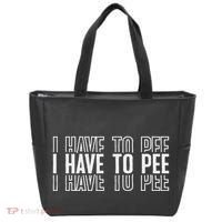 I Have To Pee Tote Bag thumb 0