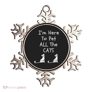 I'm Here To Pet All The Cats Ornament