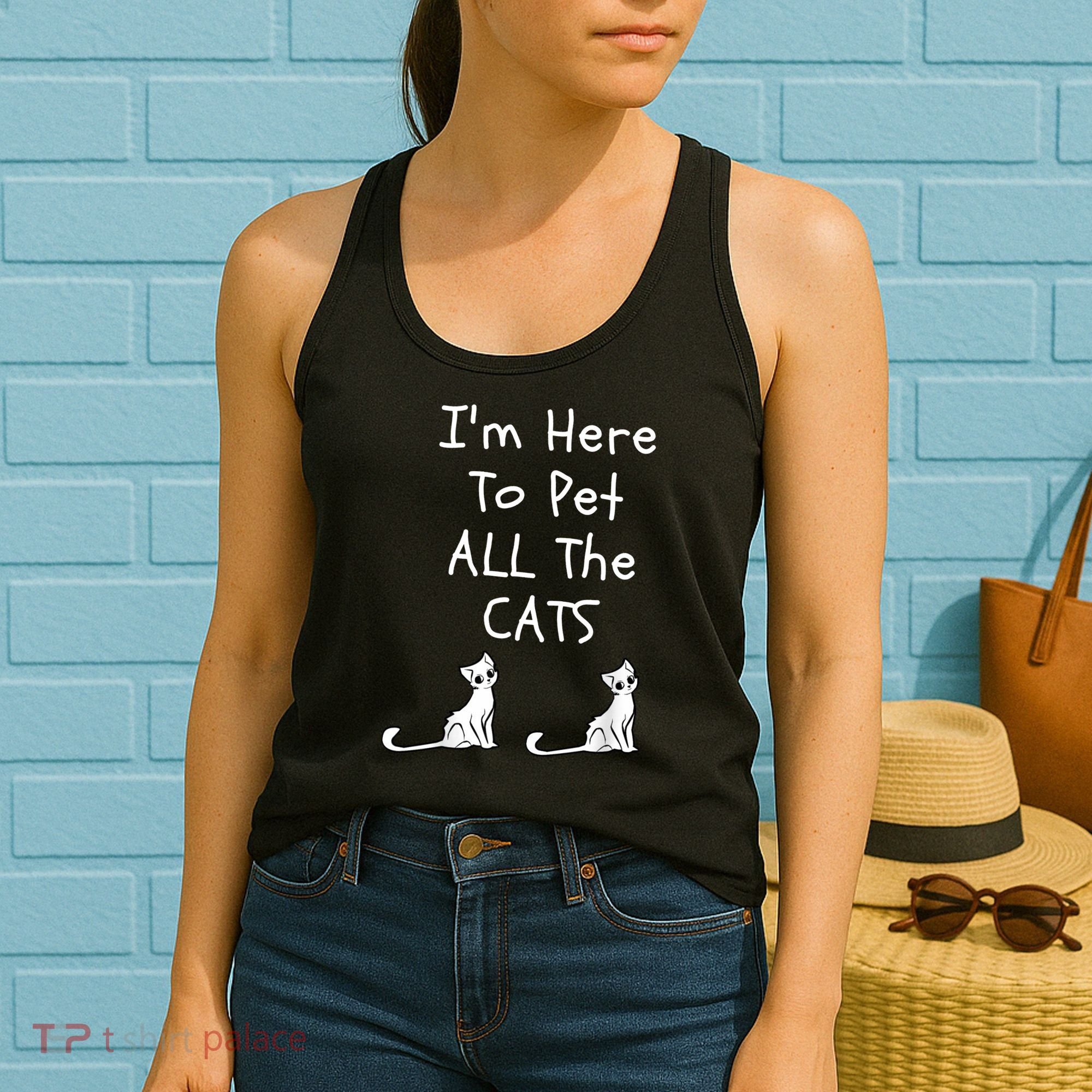I'm Here To Pet All The Cats Women's Tank Top