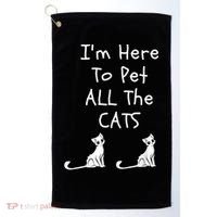 I'm Here To Pet All The Cats Golf Towel thumb 0