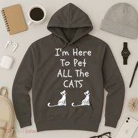 I'm Here To Pet All The Cats Hoodie thumb 3