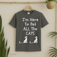 I'm Here To Pet All The Cats T-Shirt thumb 2