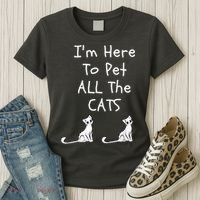 I'm Here To Pet All The Cats Women's T-Shirt thumb 3