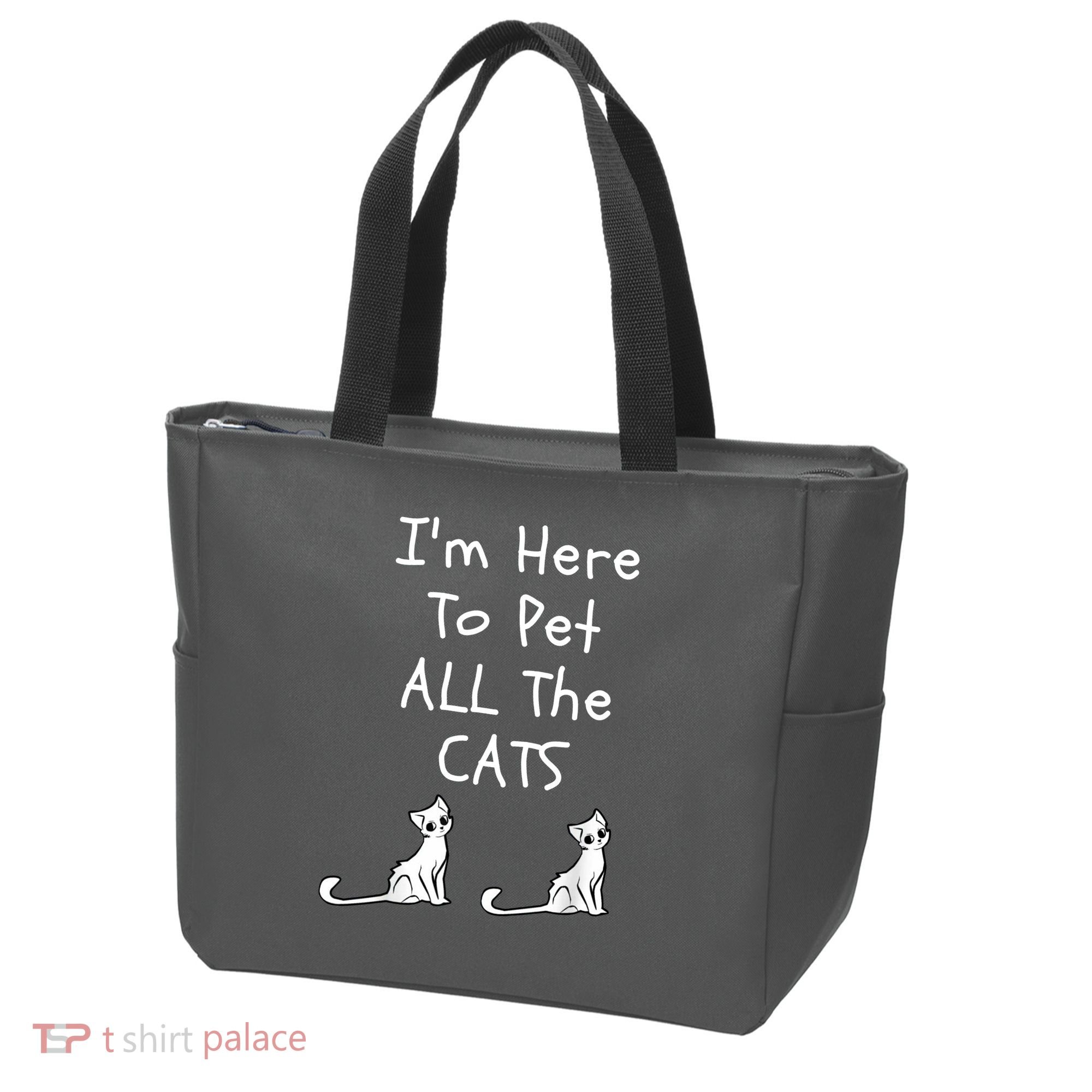 I'm Here To Pet All The Cats Tote Bag