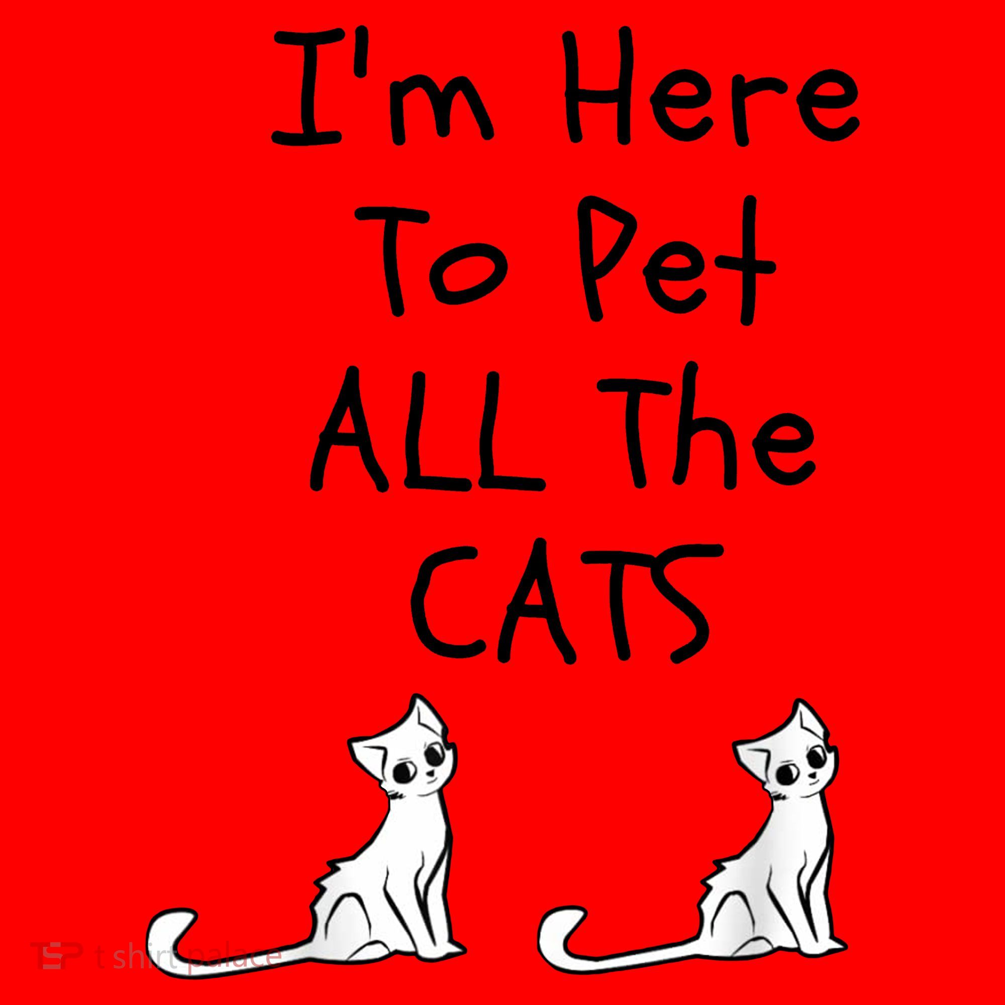 I'm Here To Pet All The Cats Santa Hat