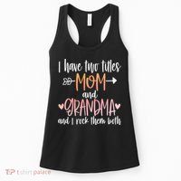 I Have Two Titles Mom And Grandma Cute Mothers Day 1st Time  Women's Tank Top thumb 0