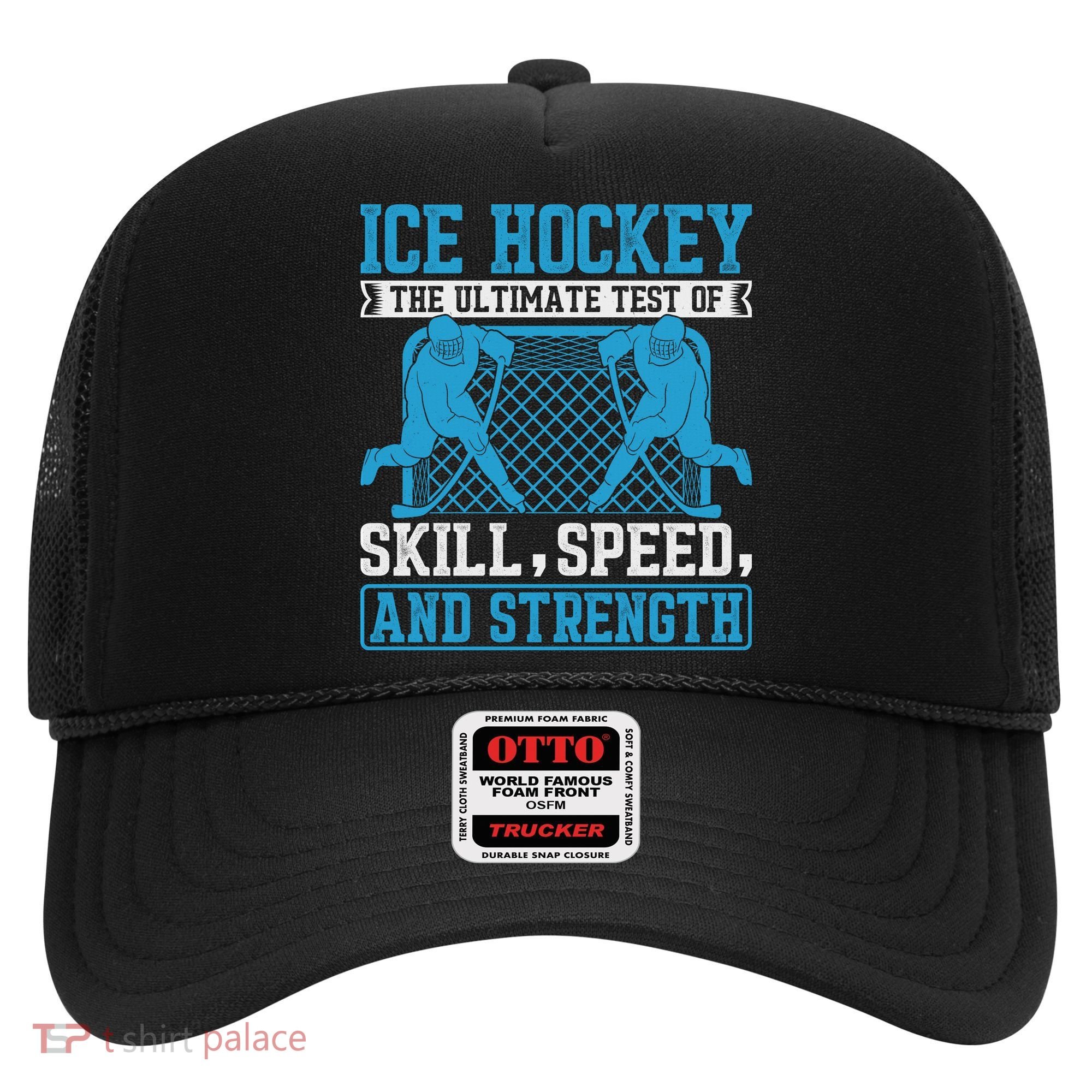 Ice Hockey: The Ultimate Test Of Skill Speed And Strength Hat