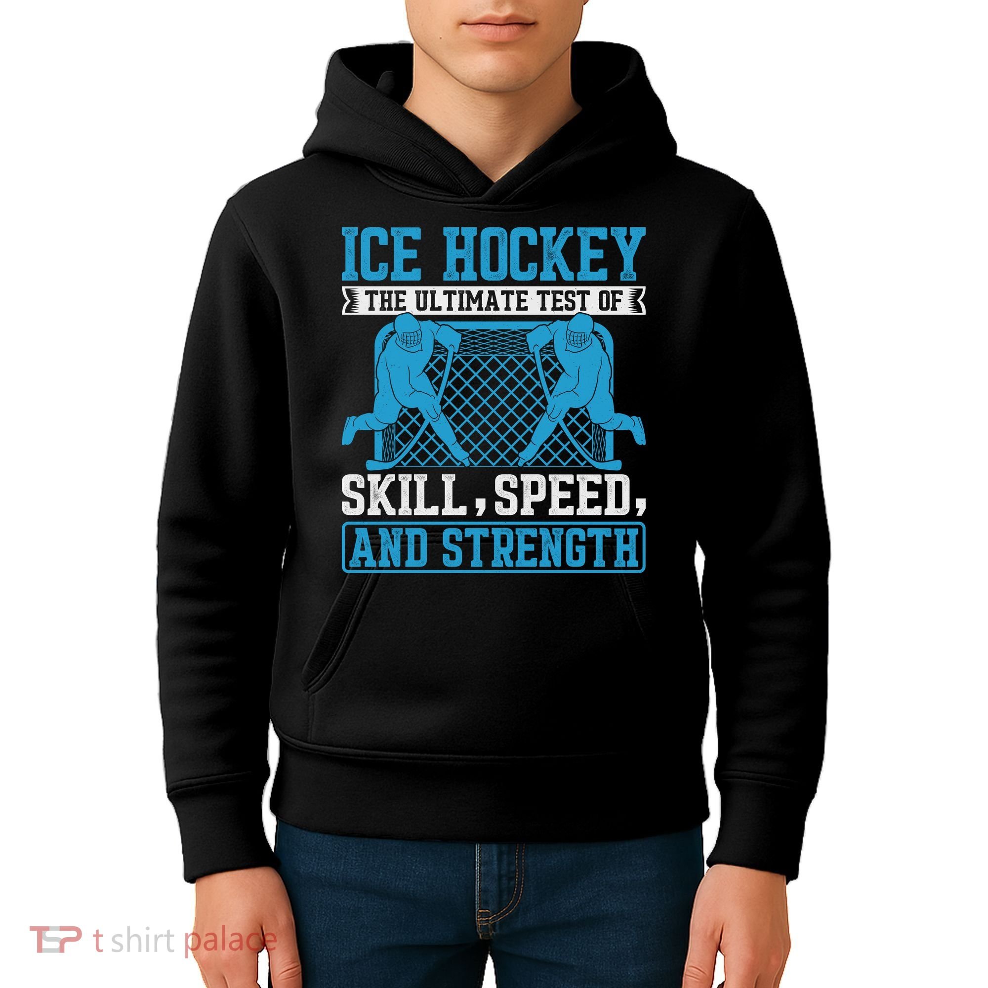 Ice Hockey: The Ultimate Test Of Skill Speed And Strength Kids Hoodie