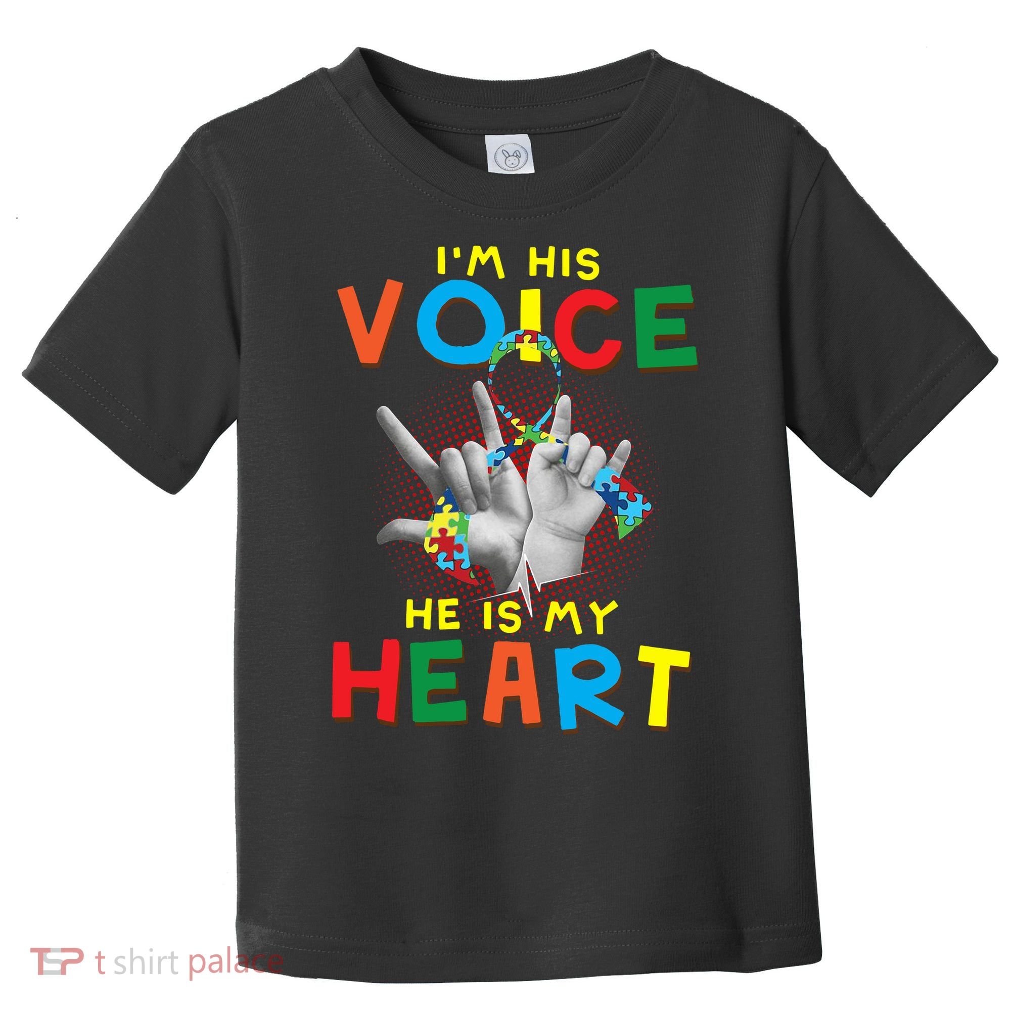 I'm His Voice He Is My Heart Autism Awareness Toddler T-Shirt