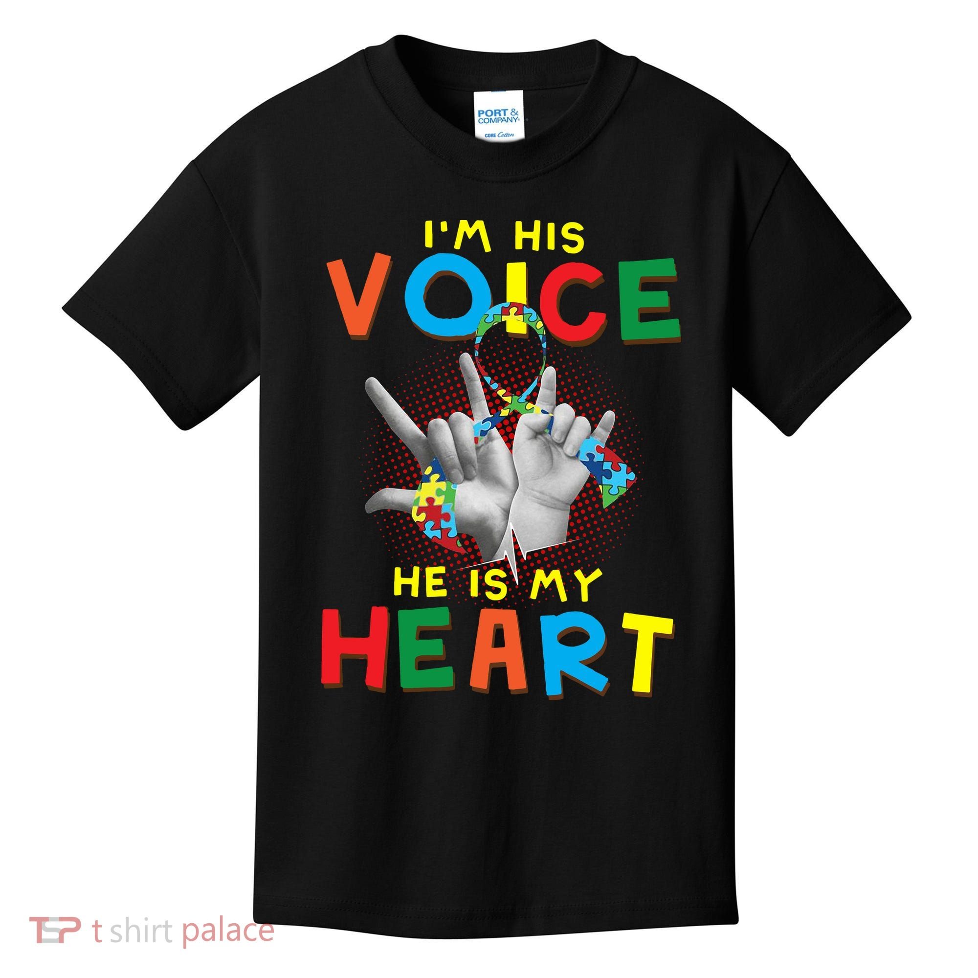 I'm His Voice He Is My Heart Autism Awareness Kids T-Shirt