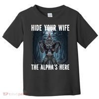 I Heart Werewolfs Alpha Funny Cringe Werewolf Wolf Meme Toddler T-Shirt thumb 0