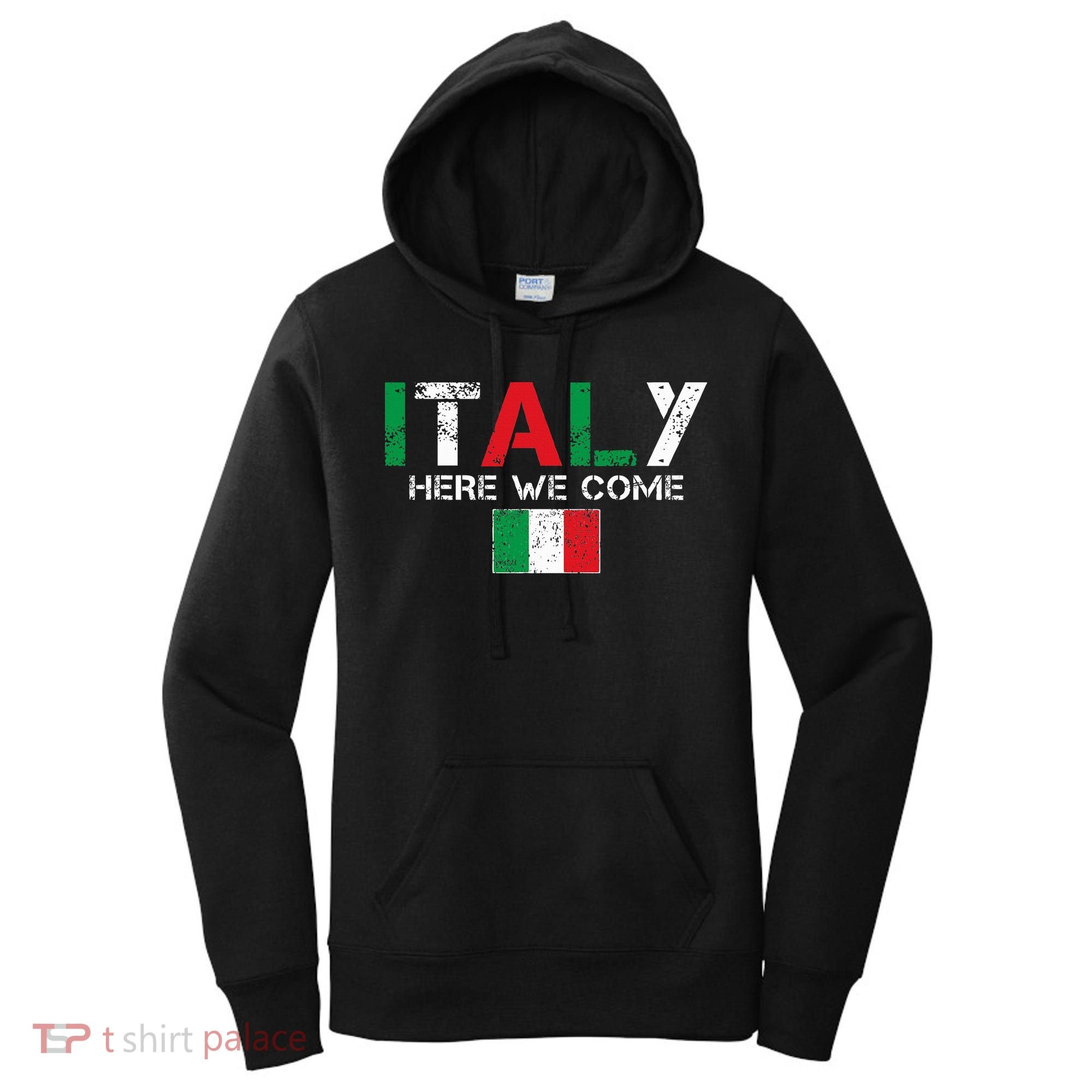 Italy Here We Come Matching Italian Family Vacation Trip Women's Hoodie