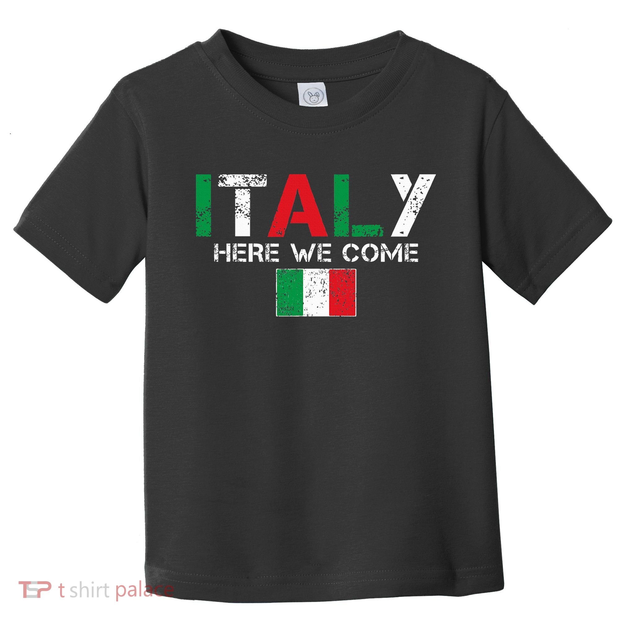 Italy Here We Come Matching Italian Family Vacation Trip Toddler T-Shirt