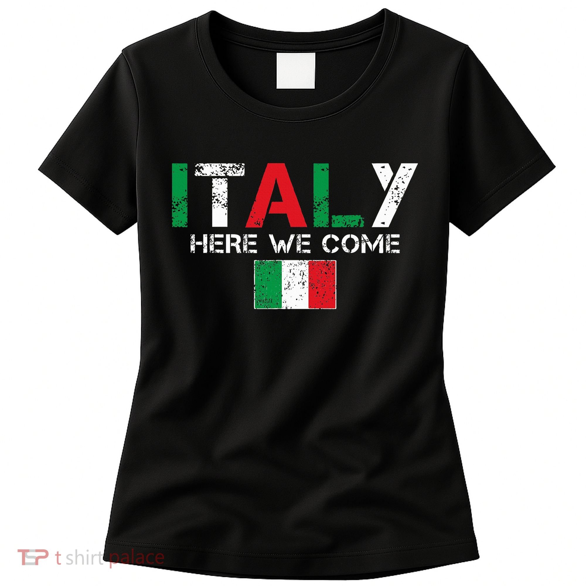 Italy Here We Come Matching Italian Family Vacation Trip Women's T-Shirt