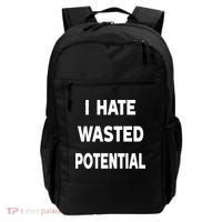 I Hate Wasted Potential Backpack thumb 0