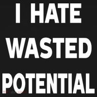 I Hate Wasted Potential Button thumb 1