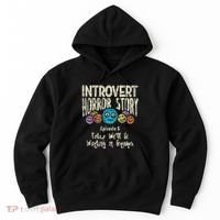 Introvert Horror Working Group Shy Antisocial Back To School Hoodie thumb 0