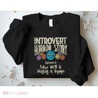 Introvert Horror Working Group Shy Antisocial Back To School Sweatshirt thumb 2