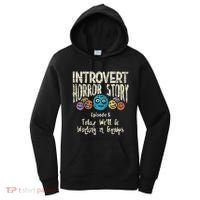 Introvert Horror Working Group Shy Antisocial Back To School Women's Hoodie thumb 0