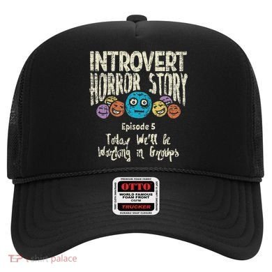 Introvert Horror Working Group Shy Antisocial Back To School Hat