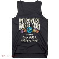 Introvert Horror Working Group Shy Antisocial Back To School Tank Top thumb 0
