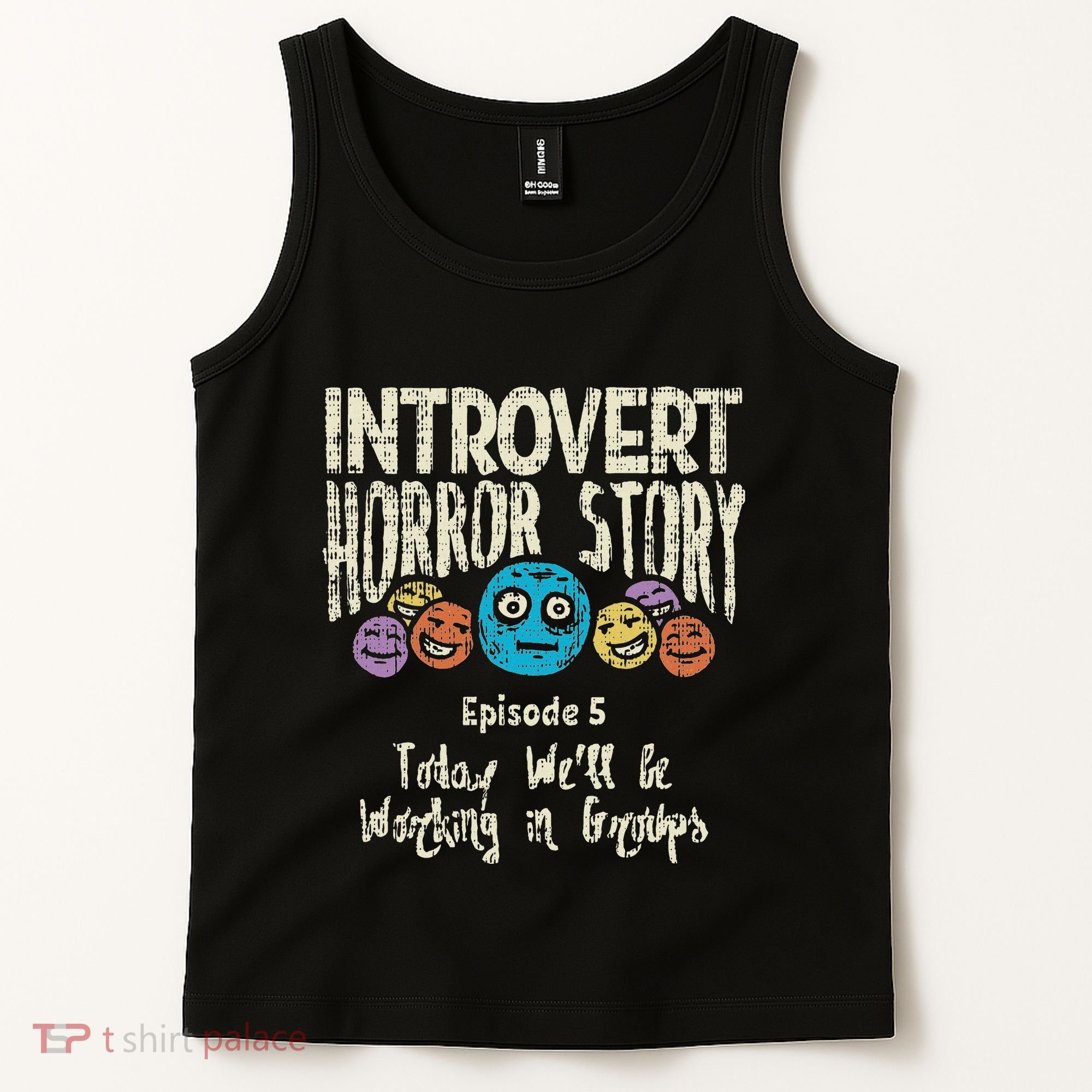 Introvert Horror Working Group Shy Antisocial Back To School Tank Top