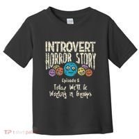 Introvert Horror Working Group Shy Antisocial Back To School Toddler T-Shirt thumb 0