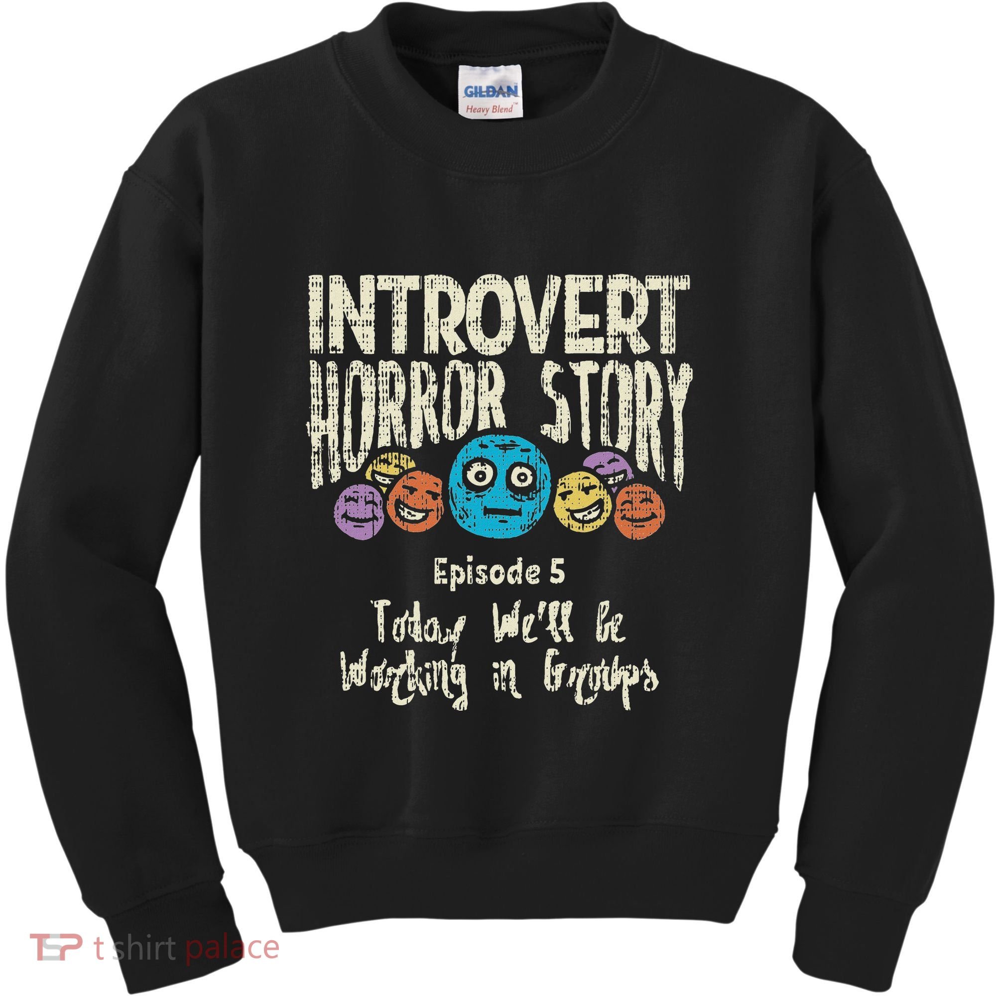 Introvert Horror Working Group Shy Antisocial Back To School Kids Sweatshirt
