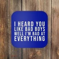 I Heard You Like Bad Boys Well I'm Bat At Everything Coaster thumb 0
